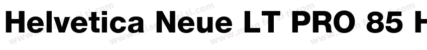 Helvetica Neue LT PRO 85 Heavy字体转换